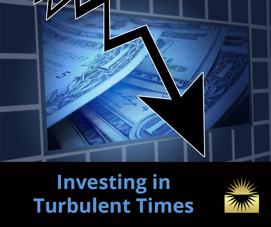 Investing in turbulent times